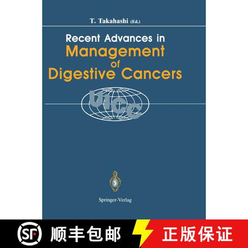 【3-4周达】Recent Advances in Management of Digestive Cancers: Proceedings of UICC Kyoto Internationa... [9784431682547]