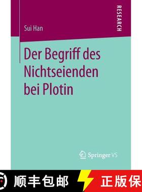 【3-4周达】Der Begriff Des Nichtseienden Bei Plotin [9783658137908]