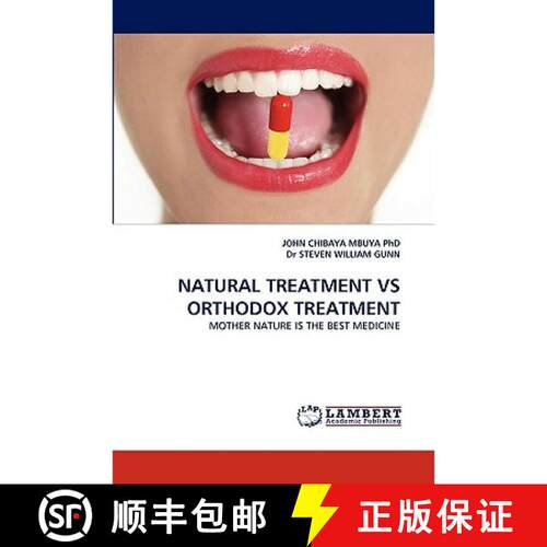 【3-4周达】Natural Treatment Vs Orthodox Treatment [9783838378664]