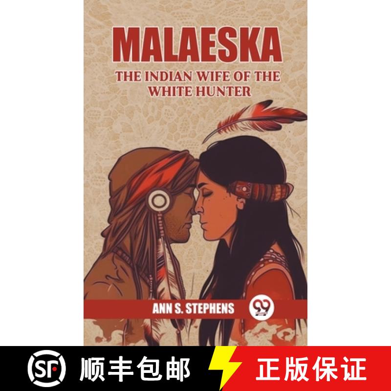 【3-4周达】MalaeskaThe Indian Wife Of The White Hunter (Edition2024) [9789363056701]