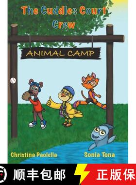 预订 The Cuddles Court Crew: Animal Camp [9780228857822]