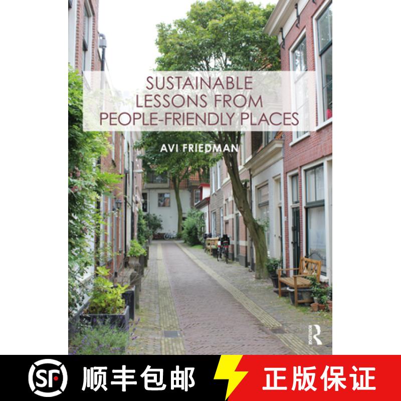 【3-4周达】Sustainable Lessons from People-Friendly Places [9781032471280]