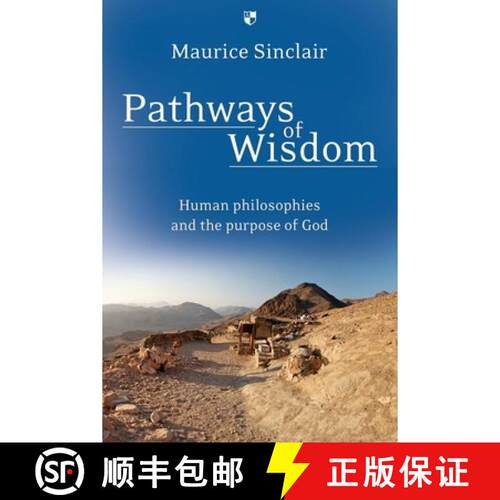 【3-4周达】Pathways of Wisdom – Human Philosophies And The Purpose Of God [9781844744251]