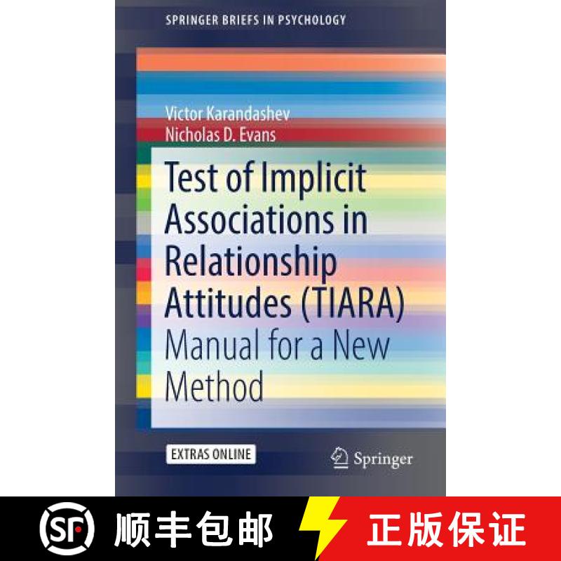 【3-4周达】Test of Implicit Associations in Relationship Attitudes (TIARA) : Manual for a New Method [9783319687674]