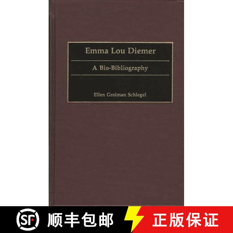 【3-4周达】Emma Lou Diemer: A Bio-Bibliography [9780313318146]