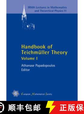预订 Handbook of Teichmuller Theory: I (IRMA Lectures in Mathematics & Theoretical Physics) [9783037190296]
