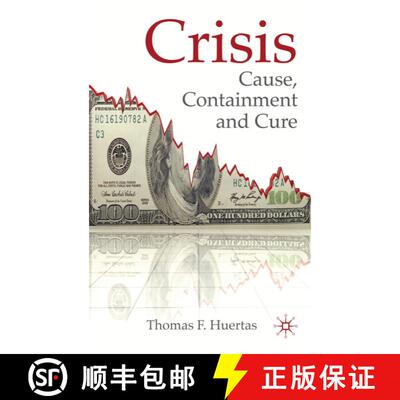 【3-4周达】精装 Crisis: Cause, Containment and Cure [9780230236189]