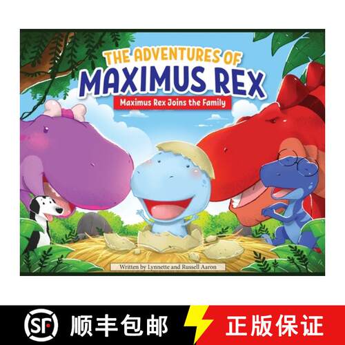 【3-4周达】精装 The Adventures of Maximus Rex: Maximus Rex Joins the Family [9798988720102]