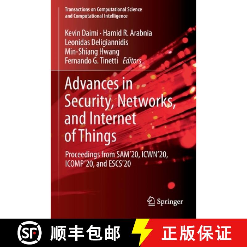 【3-4周达】Advances in Security, Networks, and Internet of Things : Proceedings from SAM'20, ICWN'20,... [9783030710194]