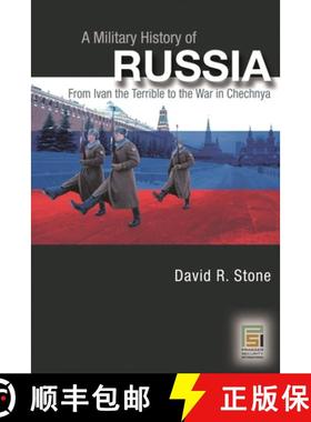 预订 A Military History of Russia: From Ivan the Terrible to the War in Chechnya [9780275985028]