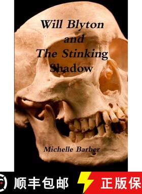 【3-4周达】Will Blyton and The Stinking Shadow [9781470960353]