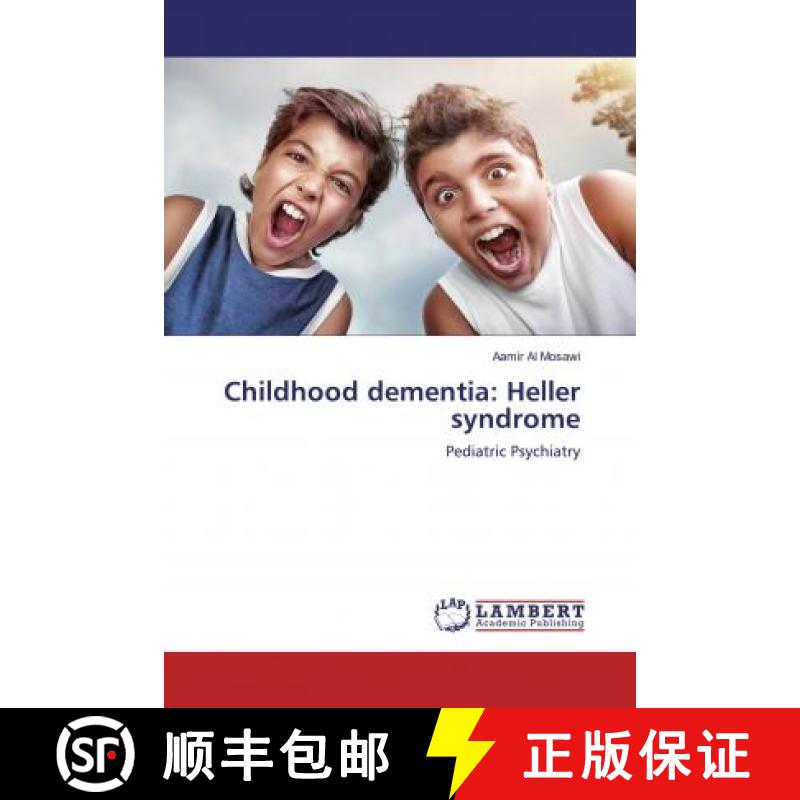 预订 Childhood dementia: Heller syndrome [9783330049444]