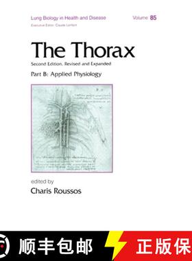 【3-4周达】Thorax, ---Part B: Applied Physiology (In Three Parts) - The Thorax, ---Part B Applied Phy... [9780824796006]