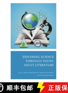 【3-4周达】Exploring Science through Young Adult Literature [9781475866377]