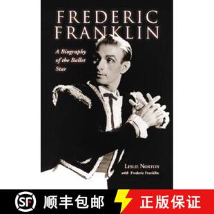 Ballet 9780786430512 Frederic Biography 3周达 Franklin Star the