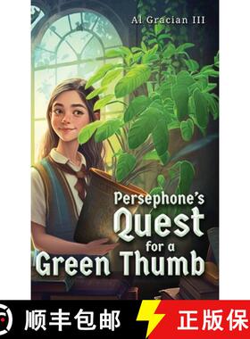 【3-4周达】Persephone's Quest for a Green Thumb [9781088180259]