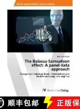 预订 The Balassa-Samuelson effect: A panel data approach [9786202211017]