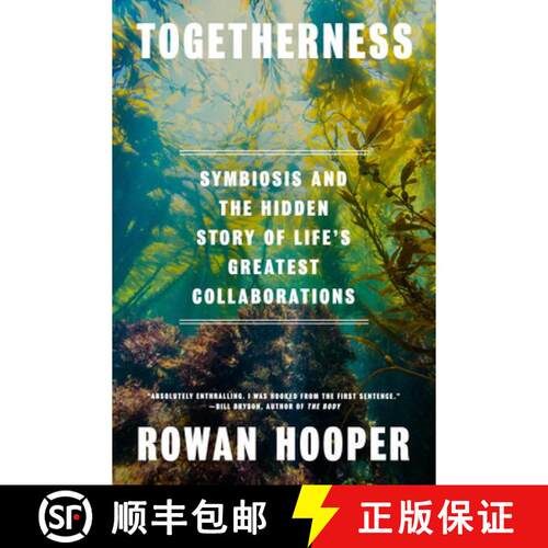 预订 精装 Togetherness: Symbiosis and the Hidden History of the World's Greatest Collaboration [9780593802663]