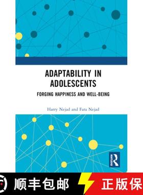 【3-4周达】Adaptability in Adolescents: Forging Happiness and Well-Being [9781032132747]