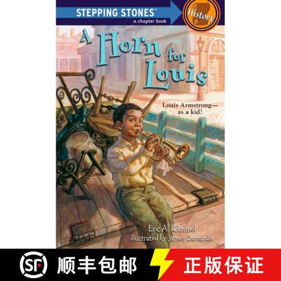 【3-4周达】A Horn for Louis: Louis Armstrong--as a kid! [9780375840050]