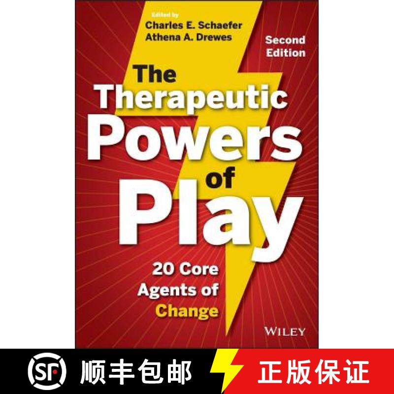 【2-3周达】The Therapeutic Powers Of Play:  20 Core Agents Of Change, Second Edition [Wiley心理学] [9781118336878]