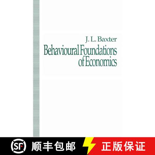 【3-4周达】Behavioural Foundations of Economics [9781349226290]