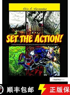 【3-4周达】Set the Action! Creating Backgrounds for Compelling Storytelling in Animation, Comics, and... [9781138403406]