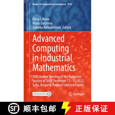 【3-4周达】Advanced Computing in Industrial Mathematics: 18th Annual Meeting of the Bulgarian Section... [9783031963100]
