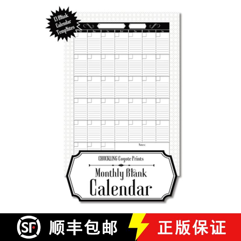 【3-4周达】Monthly Blank Calendar: 8.5x11 Undated Calendar Fillable Templates for Office, School or H... [9781953987105]