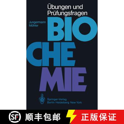 【3-4周达】Übungen und Prüfungsfragen Biochemie: Begleittext zum Lehrbuch Biochemie [9783540093008]
