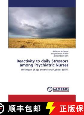 预订 Reactivity to Daily Stressors Among Psychiatric Nurses [9783659401596]