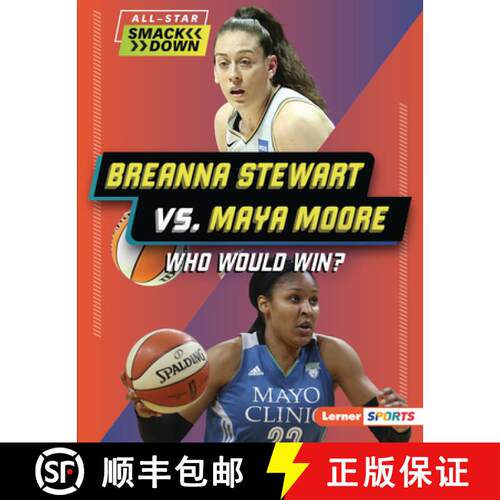 【3-4周达】Breanna Stewart vs. Maya Moore: Who Would Win? [9798765689431]
