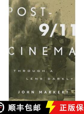 【3-4周达】Post-9/11 Cinema : Through a Lens Darkly [9780810881341]