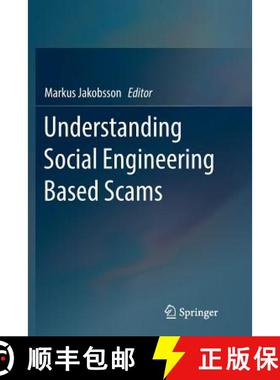 【3-4周达】Understanding Social Engineering Based Scams [9781493982066]