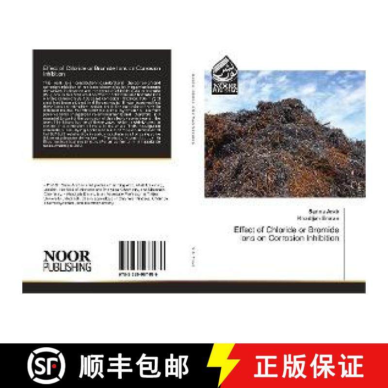 预订 Effect of Chloride or Bromide Ions on Corrosion Inhibition [9783330967489]