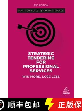 【3-4周达】Strategic Tendering for Professional Services: Win More, Lose Less [9781789668469]