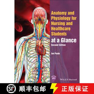 【3-4周达】Anatomy and Physiology for Nursing and Healthcare Students at a Glance, 2nd Edition (2nd E... [9781119757207]