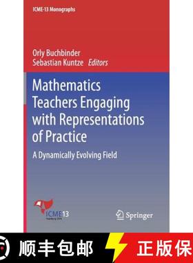 【3-4周达】Mathematics Teachers Engaging with Representations of Practice : A Dynamically Evolving Field [9783319705934]