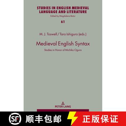 【3-4周达】Medieval English Syntax : Studies in Honor of Michiko Ogura [9783631868959]