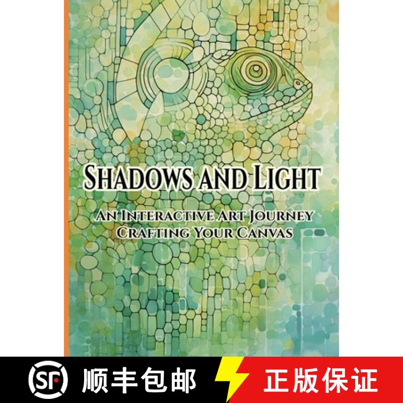 【3-4周达】Shadows and Light: An Interactive Art Journey Crafting Your Canvas [9781923176195]