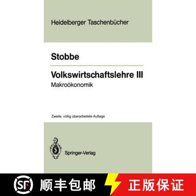【3-4周达】Volkswirtschaftslehre III: Makrooekonomik (2. Auflage 1987) (2. Auflage 1987) [9783540181729]