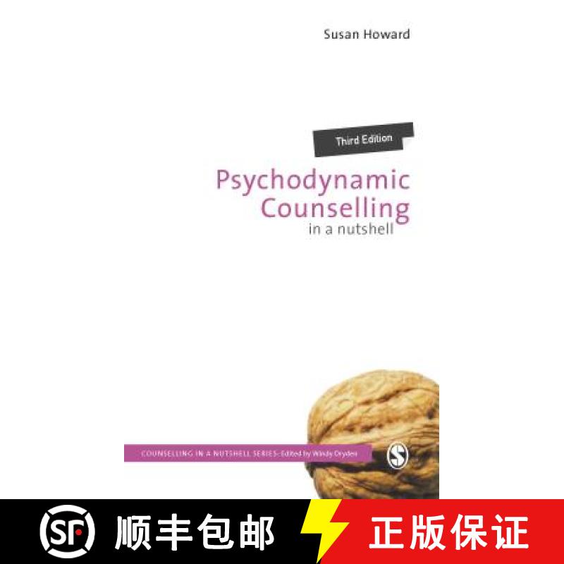 【3-4周达】Psychodynamic Counselling in a Nutshell (Third Edition (Updated Edition)) [9781526438676]