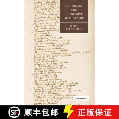 预订 Ben Jonson and Possessive Authorship: - Ben Jonson and Possessive Authorship [9780521038188]