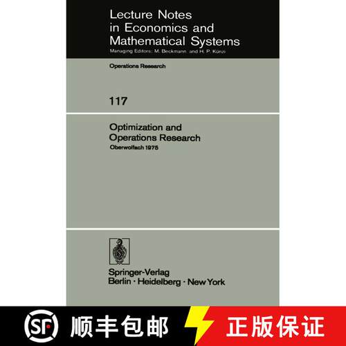 【3-4周达】Optimization and Operations Research: Proceedings of a Conference Held at Oberwolfach, Jul... [9783540076162]