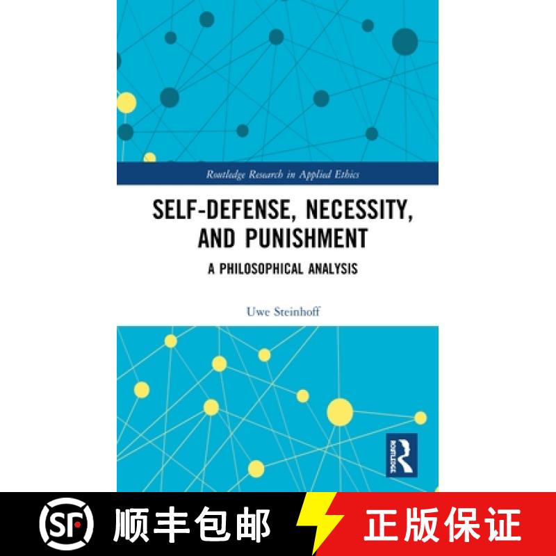 【3-4周达】Self-Defense, Necessity, and Punishment : A Philosophical Analysis [9780367407216]