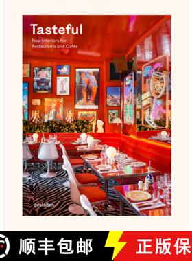 【3-4周达】Tasteful: New Interiors for Restaurants and Cafés [9783967041484]