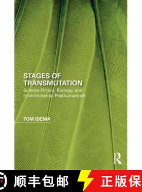 【3-4周达】Stages of Transmutation: Science Fiction, Biology, and Environmental Posthumanism [9780415788229]