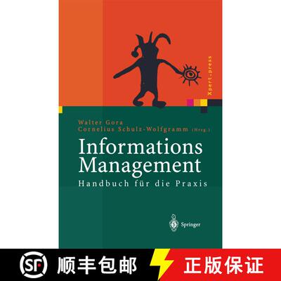 【3-4周达】Informations Management: Handbuch für die Praxis [9783642628894]