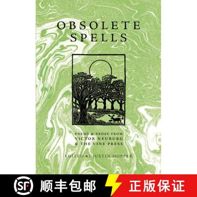 【3-4周达】Obsolete Spells: Poems & Prose from Victor Neuburg & the Vine Press [9781913689261]