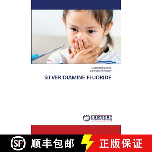 【3-4周达】Silver Diamine Fluoride (Aufl.) [9786208434809]